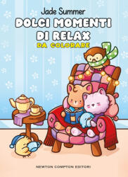 Dolci momenti di relax. Da colorare - Jade Summer (2026)