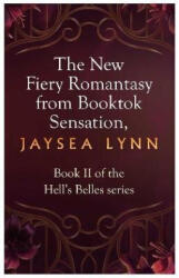 Belles of Wrath - Jaysea Lynn (2027)