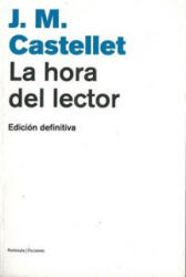 La hora del lector - CASTELLET, J. M. (2001)