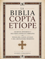 La Biblia Copta Etíope - ECHOES PUBLISHING (2026)