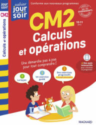 Calculs et opérations CM2 - Cahier Jour Soir - Cazalot (2025)