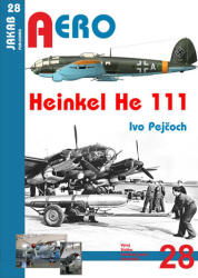 Heinkel He 111 (ISBN: 9788087350485)