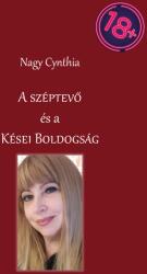 A széptevő és a kései boldogság (ISBN: 9786150120379)