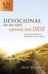 Devocional en un ano -- Camina con Dios - Chris Tiegreen (ISBN: 9781414396743)