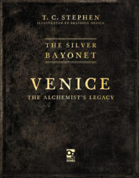 The Silver Bayonet: Venice: The Alchemist's Legacy - Brainbug Design (ISBN: 9781472870292)
