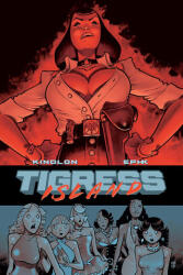 Tigress Island - Ephk (ISBN: 9781534331983)