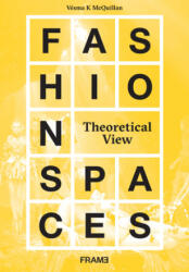 Fashion Spaces - VESMA K. MCQUILLAN (ISBN: 9789492311481)