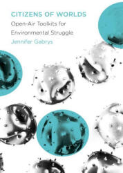 Citizens of Worlds - Gabrys, Jennifer (ISBN: 9781517914059)