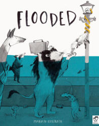 Flooded - Ilustrajo, Mariajo (ISBN: 9780711276789)
