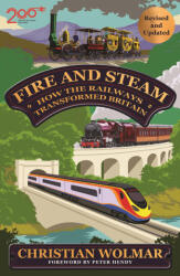 Fire and Steam - Christian Wolmar (ISBN: 9781805462699)