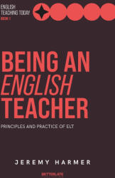 Being an English Teacher - Jeremy Harmer (ISBN: 9781919540405)