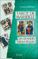 Tarot de Marseille - les grandes thématiques - Parisse (ISBN: 9782841976980)