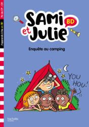 Sami et Julie BD Fin de CP- CE1 - Enquête au camping - Thérèse Bonté, Emmanuelle Massonaud (2023)