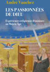 Les passionnées de Dieu - VAUCHEZ ANDRE (2025)