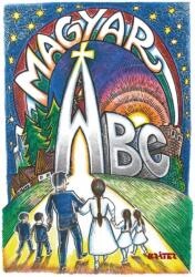 Magyar ABC (ISBN: 9789632982120)
