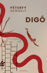Digó (ISBN: 9789634686231)
