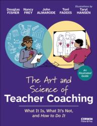 The Art and Science of Teacher Coaching (ISBN: 9798348857875)
