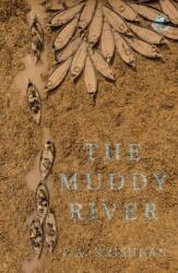 The Muddy River (ISBN: 9789360454821)