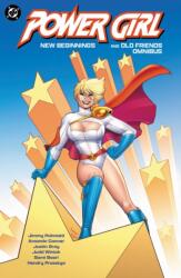 Power Girl: New Beginnings and Old Friends Omnibus (ISBN: 9781799508724)