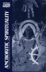 Anchoritic Spirituality - Anne Savage, Nicholas Watson (ISBN: 9780809132577)