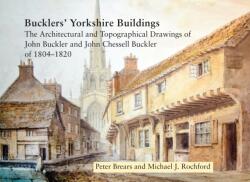 Bucklers' Yorkshire Buildings (ISBN: 9780901869548)