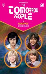 The Tomorrow People - Kidnapped! (ISBN: 9780722362464)
