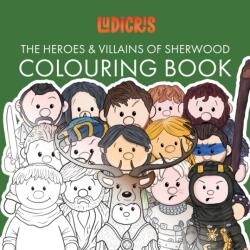 The Heroes & Villains of Sherwood Colouring Book (ISBN: 9780722361627)