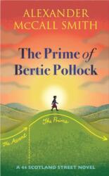 The Prime of Bertie Pollock (ISBN: 9781846977442)