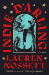 Indie Darling (ISBN: 9781250413826)