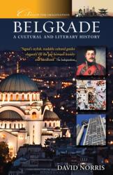 Belgrade: A Cultural and Literary History (ISBN: 9780722364093)