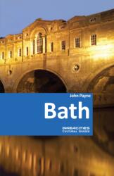 Bath - An Innercities Cultural Guide (ISBN: 9780722364062)