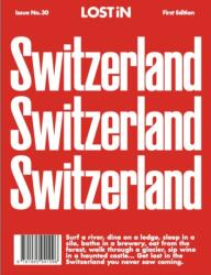 LOST iN Switzerland (ISBN: 9781965941096)