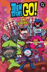 Teen Titans Go! . . . On Strike! (ISBN: 9781799505921)