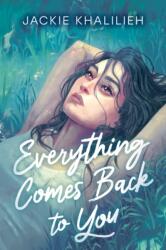 Everything Comes Back to You (ISBN: 9781774884782)