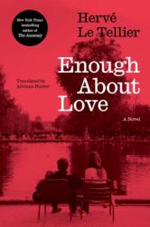 Enough About Love (ISBN: 9781635425970)