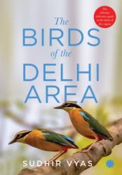 The Birds of the Delhi Area (ISBN: 9789353451646)