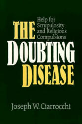 Doubting Disease - Joseph W. Ciarrochi (ISBN: 9780809135530)