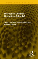 Disruptive Children-Disruptive Schools? (ISBN: 9781041353997)