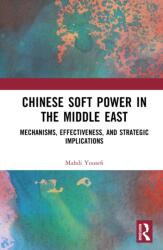 Chinese Soft Power in the Middle East (ISBN: 9781041310655)