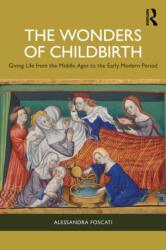 The Wonders of Childbirth (ISBN: 9781041052432)