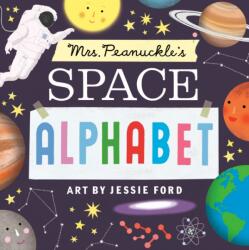 Mrs. Peanuckle's Space Alphabet (ISBN: 9780593903148)