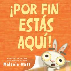 ! Por fin estas aqui! (ISBN: 9780316599405)