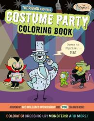 The Pigeon and Pals Monster Fun Coloring Book (ISBN: 9781454967026)