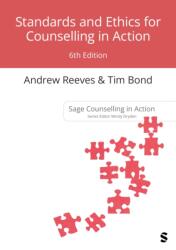 Standards and Ethics for Counselling in Action (ISBN: 9781529683080)