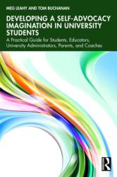 Developing a Self-Advocacy Imagination in University Students (ISBN: 9781032470047)