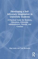 Developing a Self-Advocacy Imagination in University Students (ISBN: 9781032470030)