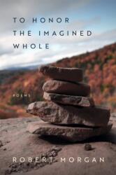 To Honor the Imagined Whole (ISBN: 9780807187098)