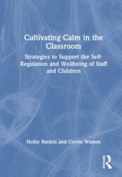 Cultivating Calm in the Classroom (ISBN: 9781041161387)