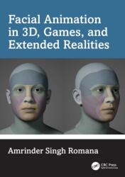 Facial Animation in 3D, Games, and Extended Realities (ISBN: 9781032813479)