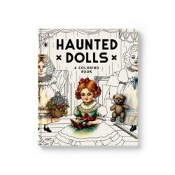 Haunted Dolls Coloring Book (ISBN: 9780735390287)